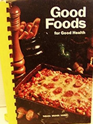 cover image of Good Food for Good Health